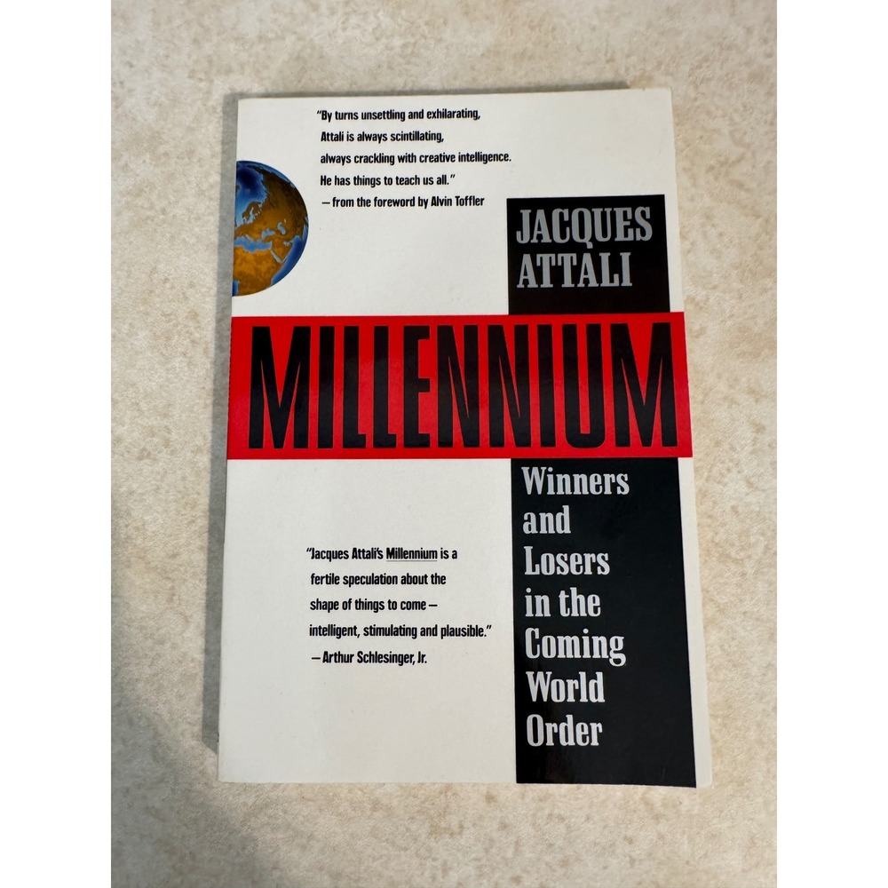 Millennium Jacques Attali Winners Losers Coming World Order 1991 First Edition
